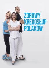 Zdrowy kręgosłup Polaków - poradnik